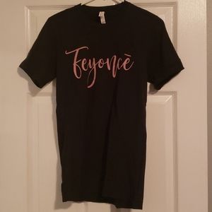 Feyonce T-shirt